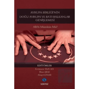 Avrupa Birliğinin Doğu Avrupa ve Batı Balkanlar Genişlemesi