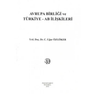 Avrupa Birliği ve Türkiye - AB İlişkileri