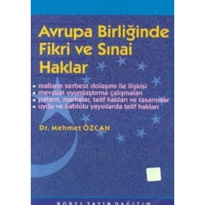 Avrupa Birliğinde Fikri ve Sınai Haklar