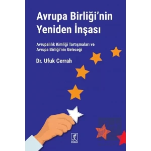 Avrupa Birliği’nin Yeniden İnşası