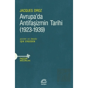 Avrupada Antifaşizmin Tarihi (1923-1939)