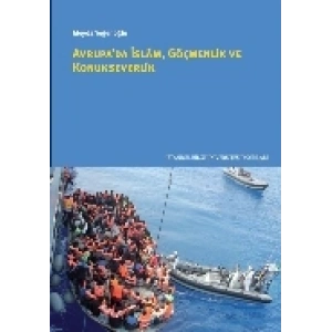 Avrupada İslam, Göçmenlik ve Konukseverlik
