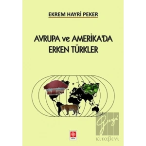 Avrupa ve Amerikada Erken Türkler
