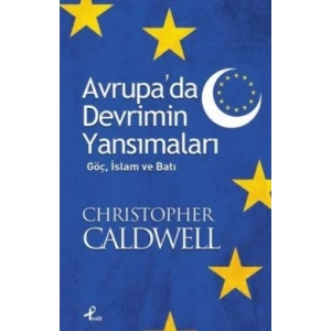 Avrupa’da Devrimin Yansımaları