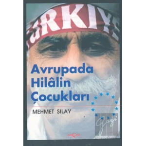 Avrupada Hilalin Çocukları