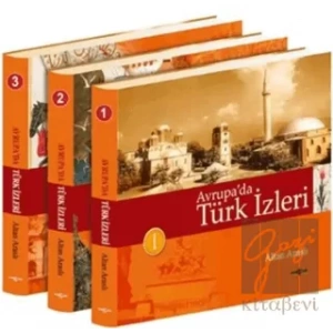 Avrupa’da Türk İzleri (3 Cilt)
