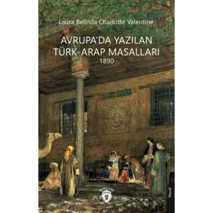 Avrupa’da Yazılan Türk-Arap Masalları