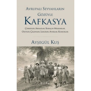 Avrupalı Seyyahların Gözüyle Kafkasya