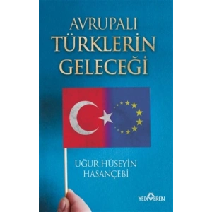 Avrupalı Türklerin Geleceği