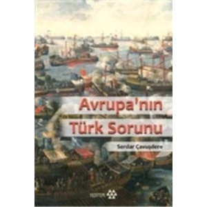 Avrupa’nın Türk Sorunu