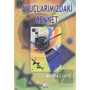 Avuçlarımızdaki Cennet
