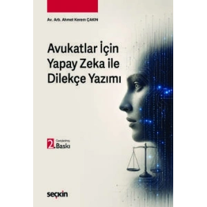 Avukatlar İçinYapay Zeka ile Dilekçe Yazımı