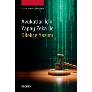 Avukatlar İçinYapay Zeka ile Dilekçe Yazımı