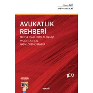 Avukatlık Rehberi  Adlı ve İdari Yargı Alanında Avukatlar İçin Ansiklopedik Rehber