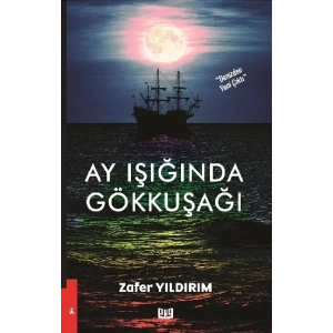 Ay Işığında Gökkuşağı