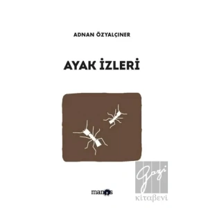 Ayak İzleri: Toplu Öyküler 10