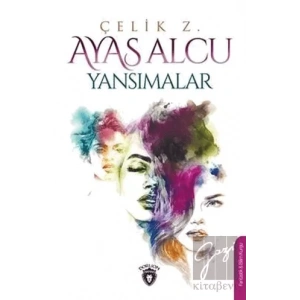 Ayas Alcu - Yansımalar