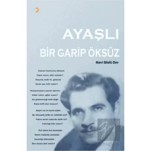 Ayaşlı Bir Garip Öksüz