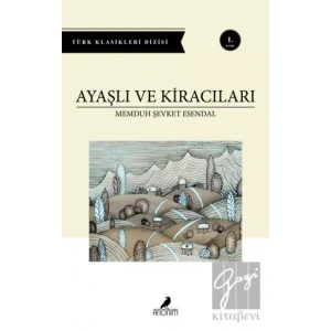 Ayaşlı Ve Kiracıları