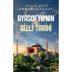 Ayasofyanın Gizli Tarihi