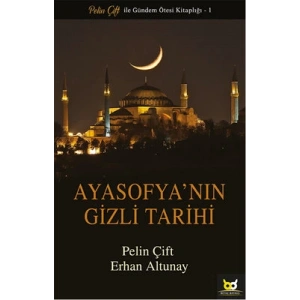 Ayasofyanın Gizli Tarihi