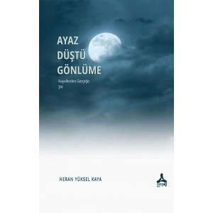 Ayaz Düştü Gönlüme
