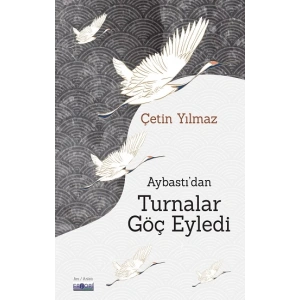 Aybastıdan Turnalar Göç Eyledi