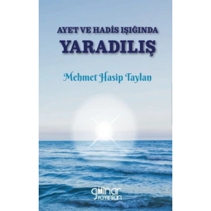 Ayet ve Hadis Işığında Yaradılış
