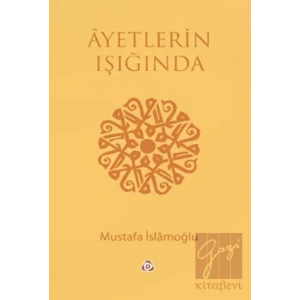 Ayetlerin Işığında