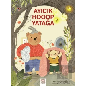 Ayıcık Hooop Yatağa