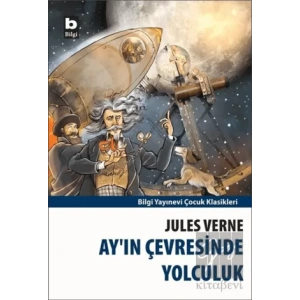 Ay’ın Çevresinde Yolculuk