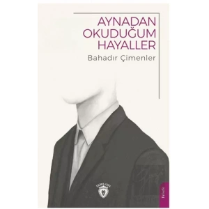 Aynadan Okuduğum Hayaller
