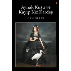 Aynak Kuşu ve Kayıp Kız Kardeş