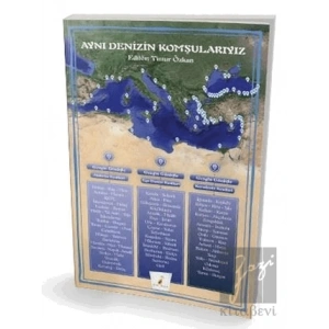 Aynı Denizin Komşularıyız