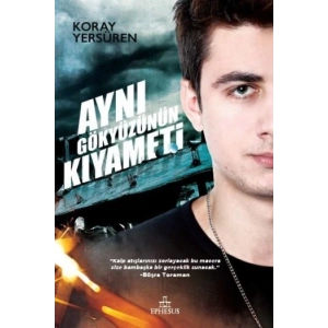 Aynı Gökyüzünün Kıyameti