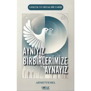 Aynıyız Birbirlerimize Aynayız
