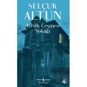 Ayrılık Çeşmesi Sokağı