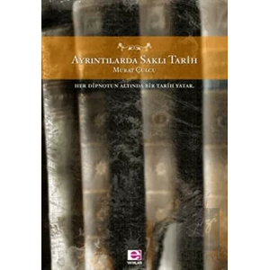 Ayrıntılarda Saklı Tarih