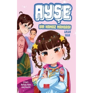 Ayşe / Bir Namaz Mangası