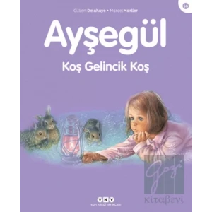 Ayşegül 56 - Koş Gelincik Koş