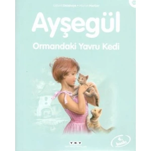 Ayşegül 58 - Ormandaki Yavru Kedi