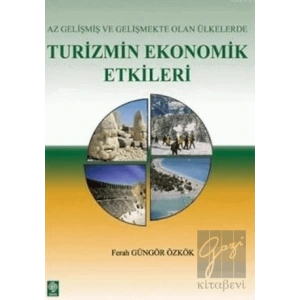 Az Gelişmiş ve Gelişmekte Olan Ülkelerde Turizmin Ekonomik Etkileri
