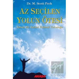 Az Seçilen Yolun Ötesi