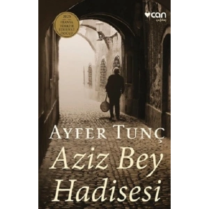 Aziz Bey Hadisesi (Ciltli)