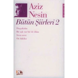 Aziz Nesin Bütün Şiirleri 2