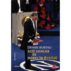 Aziz Sancar ve Nobelin Öyküsü