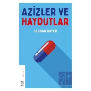 Azizler ve Haydutlar