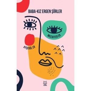 Baba - Kız Ergen Şiirler