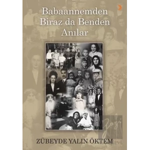 Babaannemden Biraz da Benden Anılar