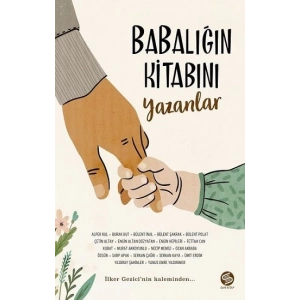Babalığın Kitabını Yazanlar